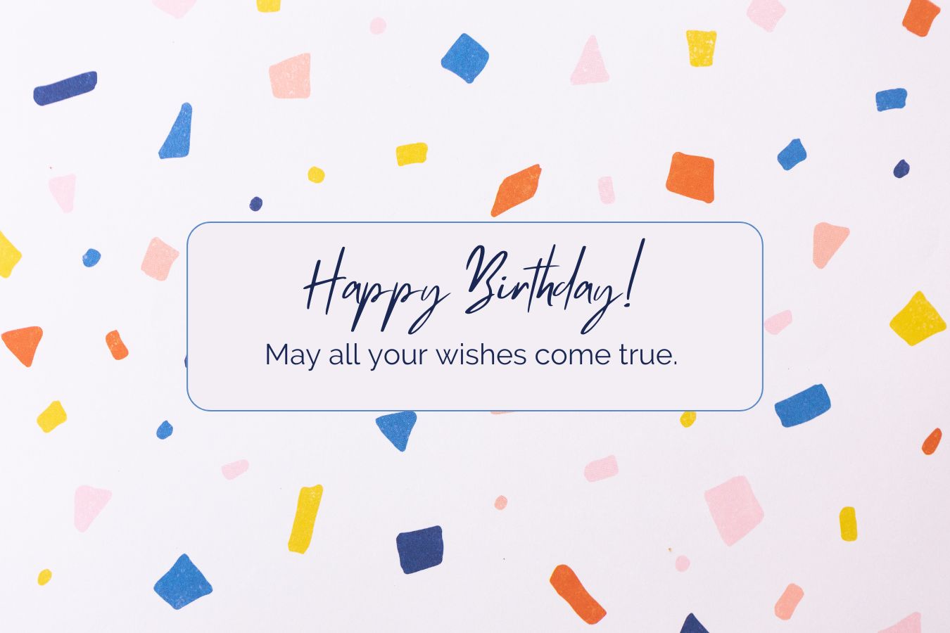 Ucapan May All Your Wishes Come True