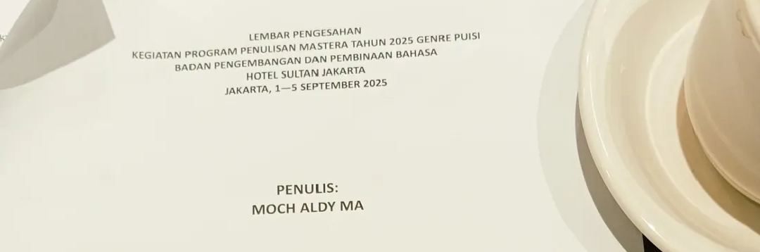 Lembar pengesahan program Mastera | sumber foto: Dok. Pribadi Moch Aldy MA