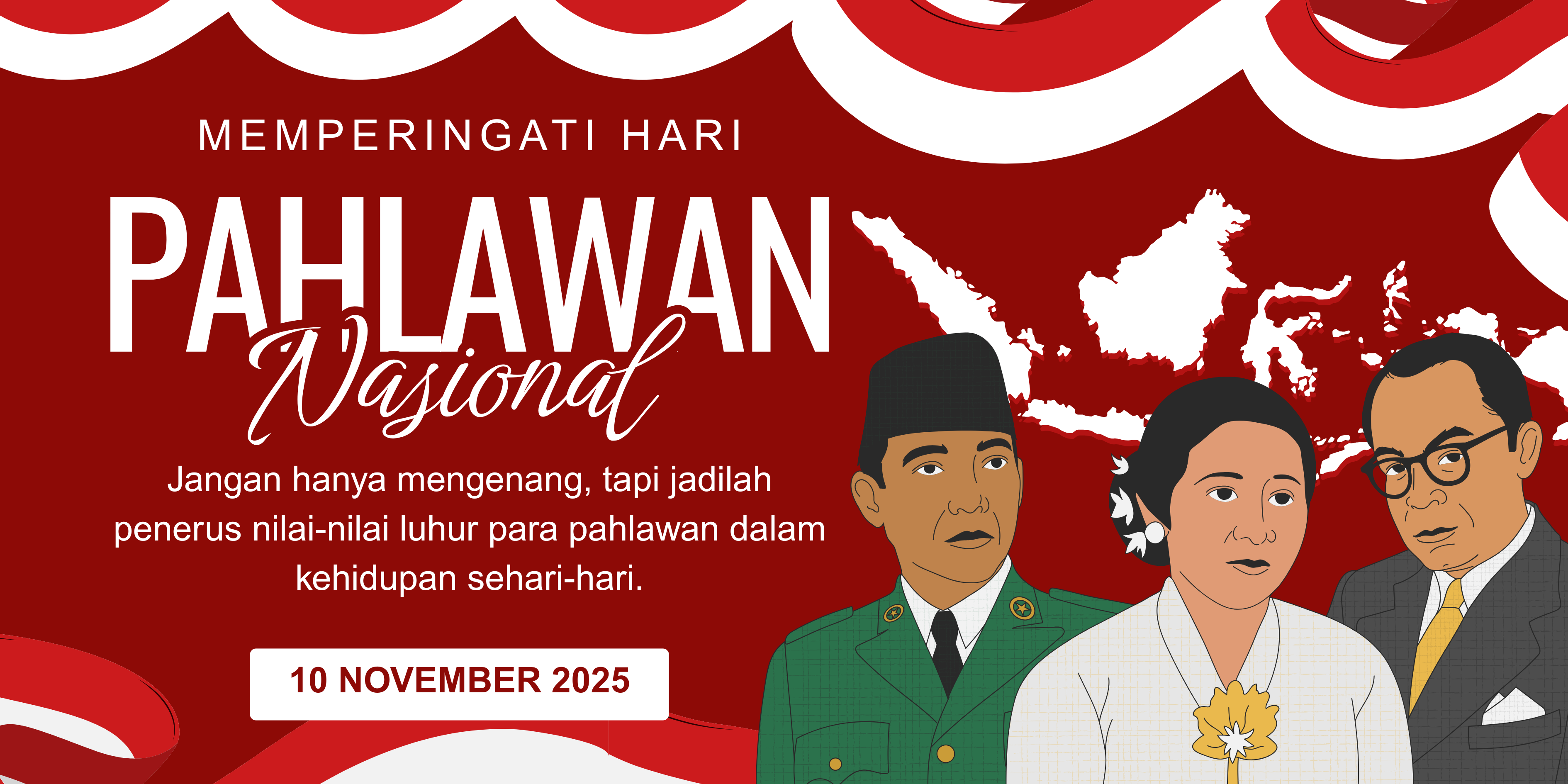Desain Spanduk/Banner Hari Pahlawan Nasional 2025 dengan Figur Pahlawan | Sumber: Canva Desain Spanduk/Banner Hari Pahlawan Nasional 2025 dengan Figur Pahlawan | Sumber: Canva
