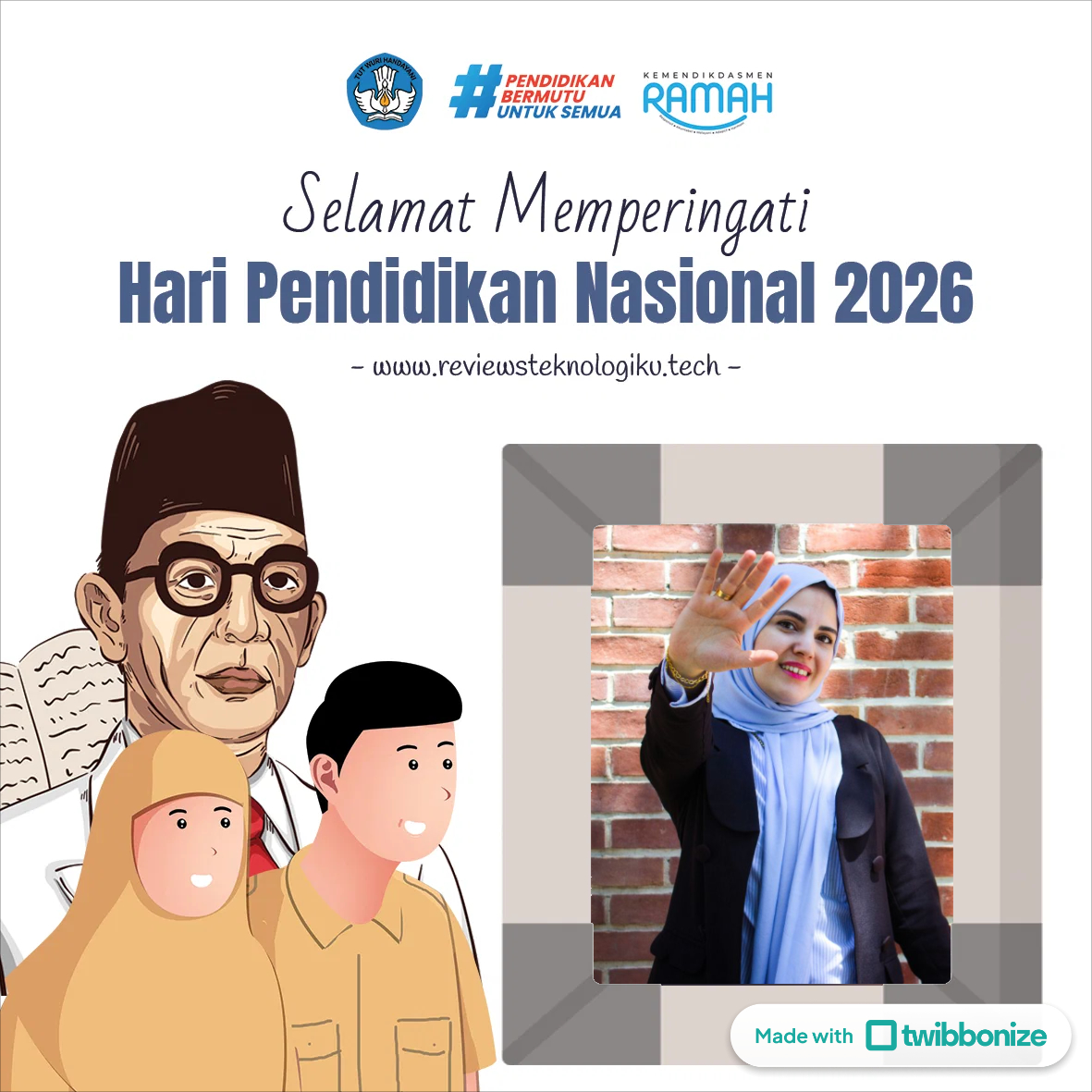 30 Link Twibbon Hari Pendidikan 2026 Gratis dan Terbaru, Lengkap Kata-kata Selamat Hardiknas untuk Medsos!