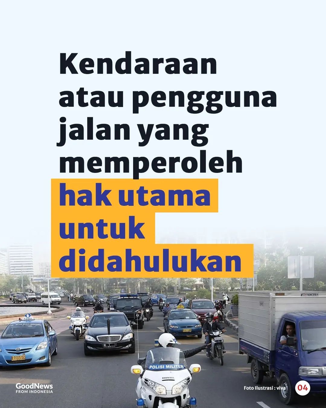 7 Kendaraan yang Harus Diprioritaskan di Jalanan