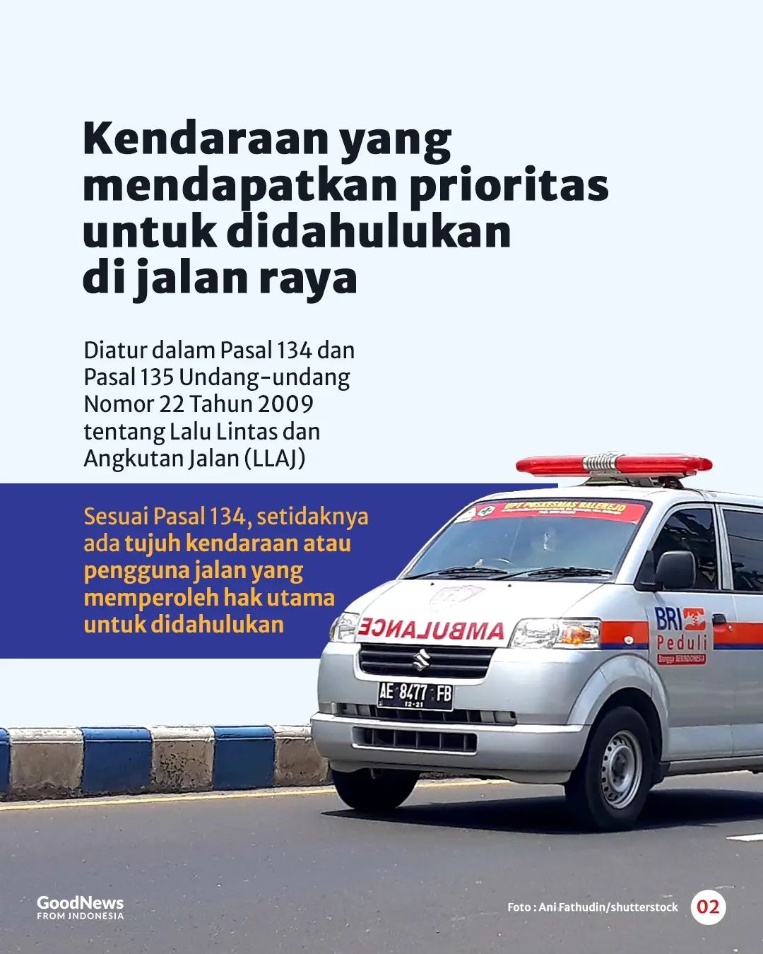 7 Kendaraan yang Harus Diprioritaskan di Jalanan