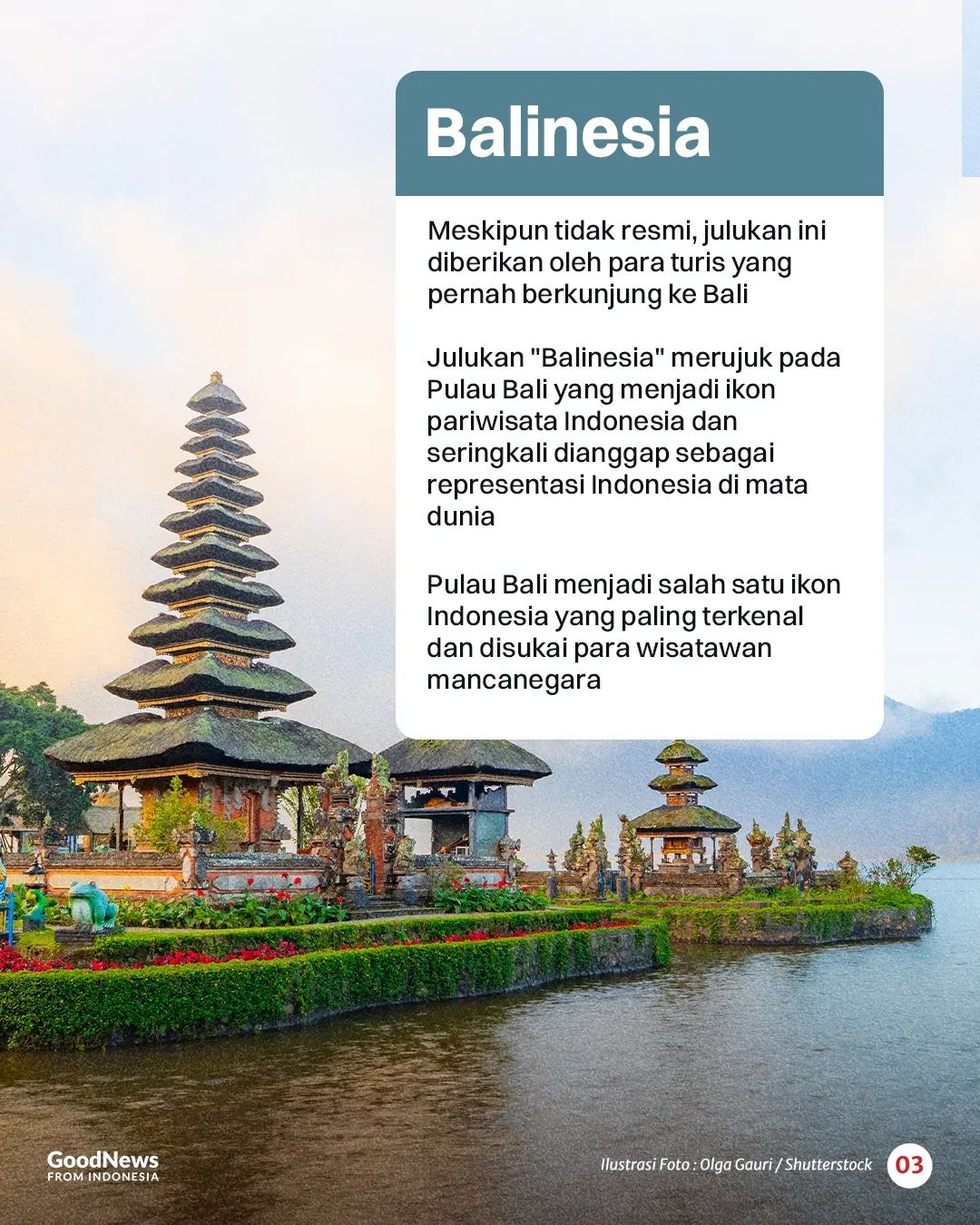 8 Julukan Indonesia di Mata Dunia