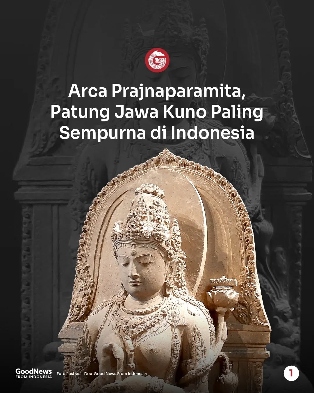 Arca Prajnaparamita dan Kesempurnaannya