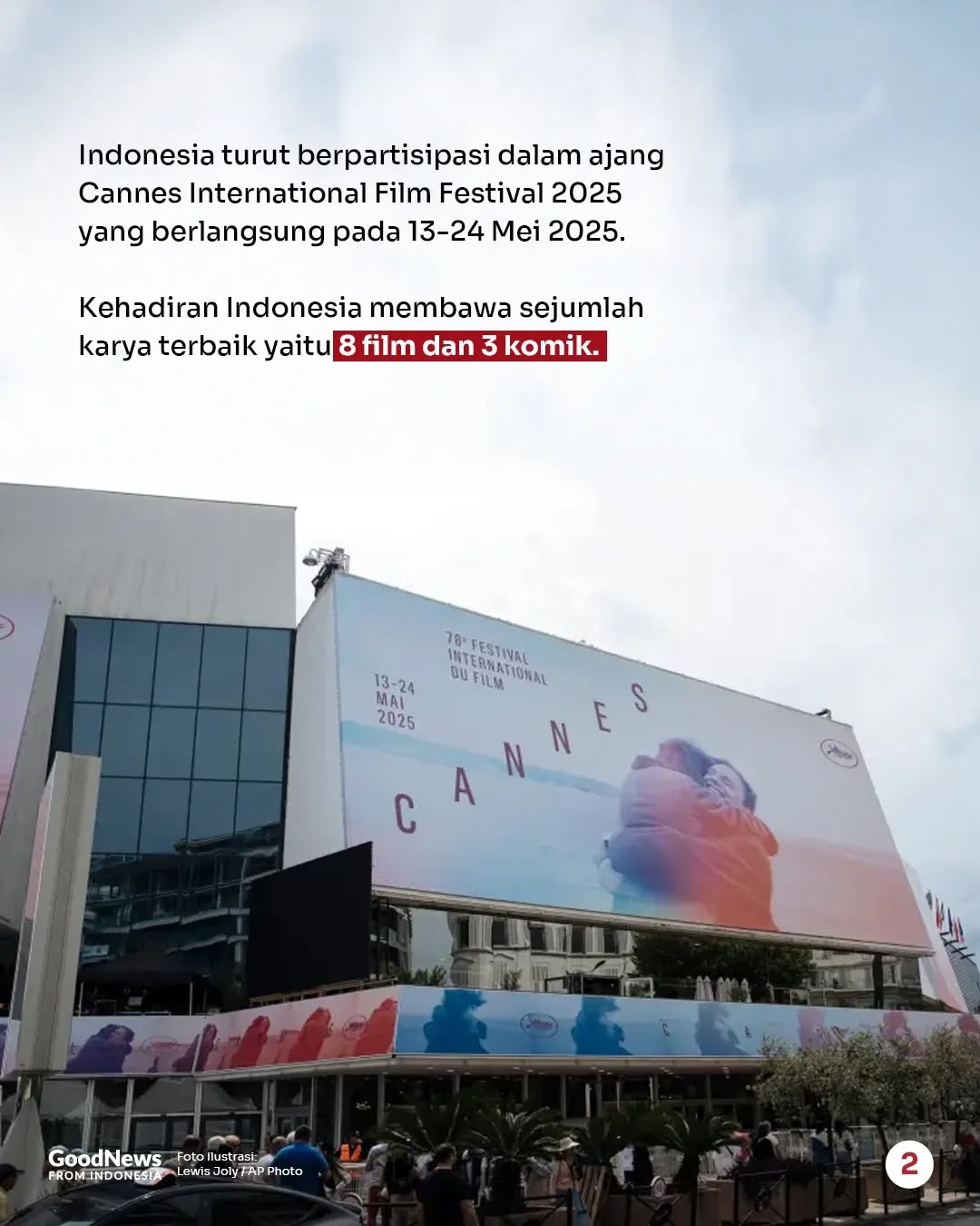 Deretan Karya Indonesia di Cannes International Film Festival 2025