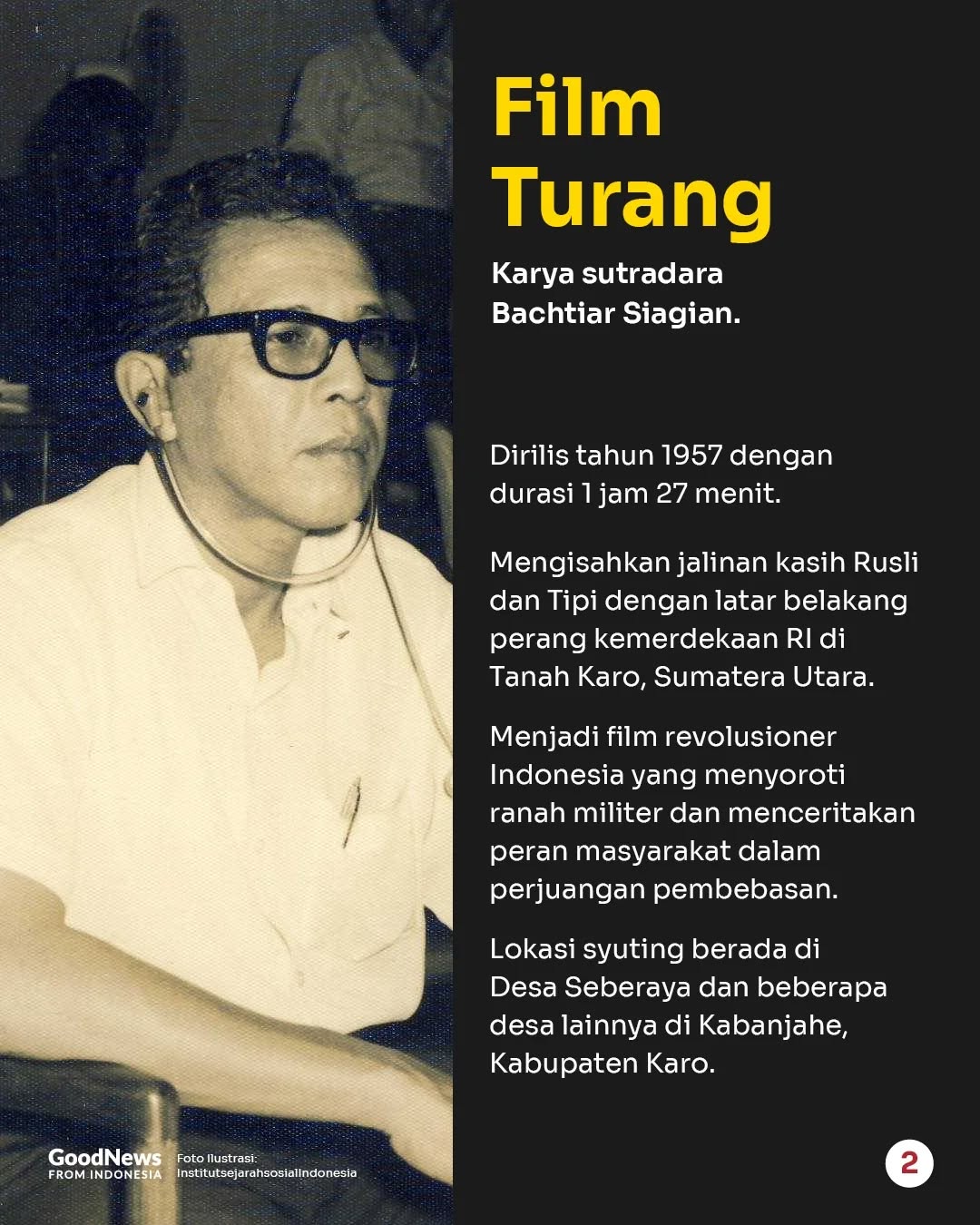 Film Turang, Harta Karun Sinema Indonesia yang Ditemukan di Rusia