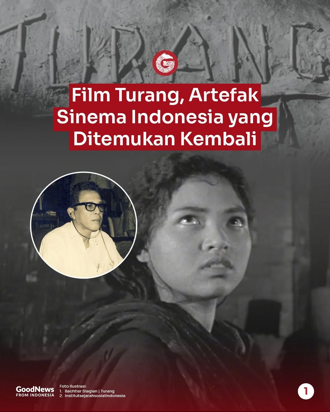 Film Turang, Harta Karun Sinema Indonesia yang Ditemukan di Rusia