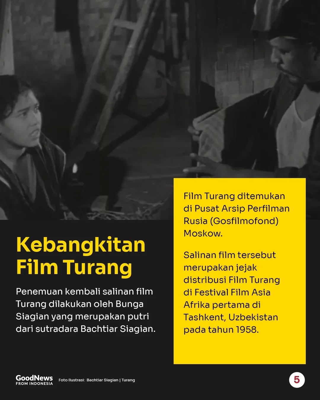 Film Turang, Harta Karun Sinema Indonesia yang Ditemukan di Rusia