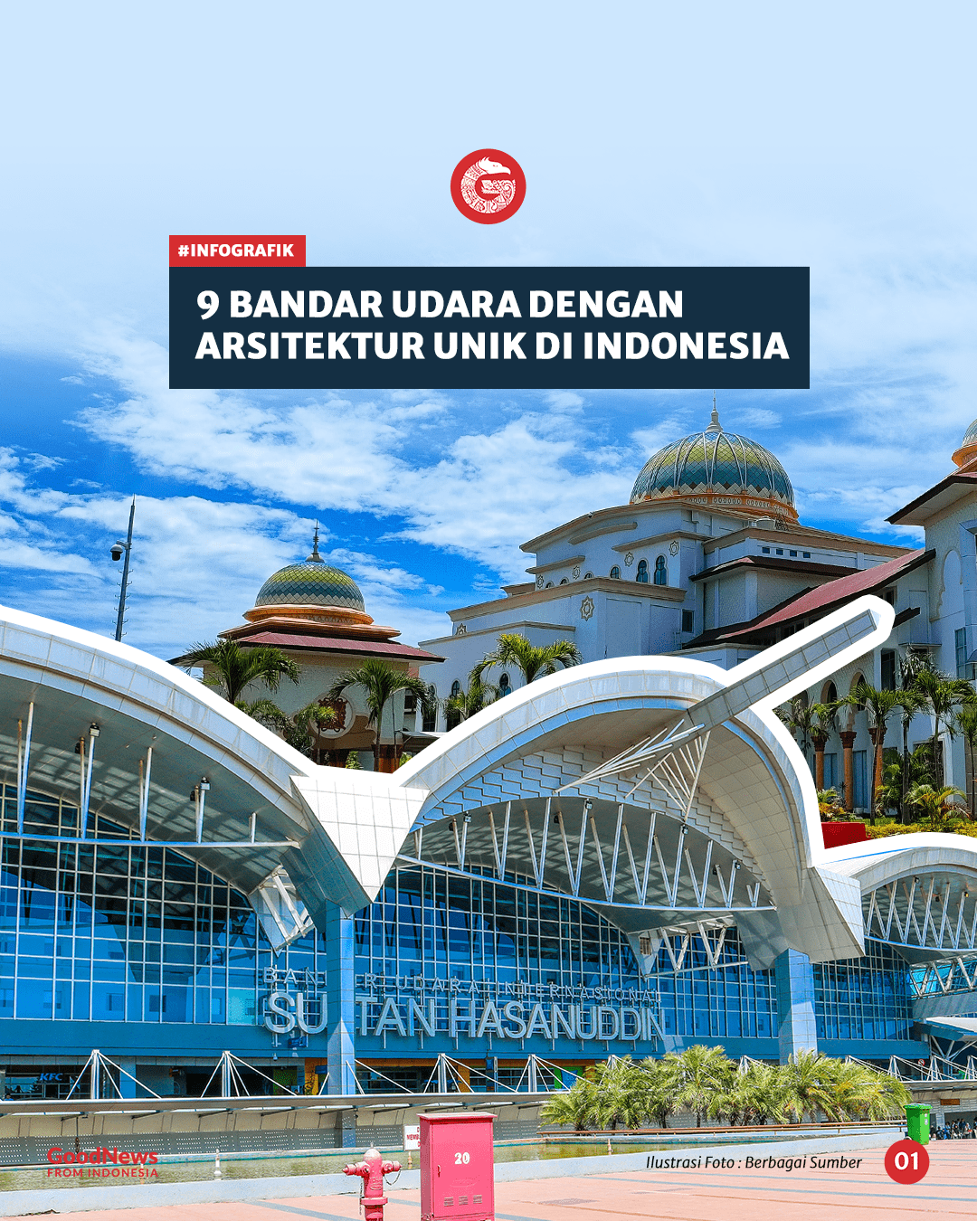 9 Bandara dengan Arsitektur Unik di Indonesia (Bagian II)