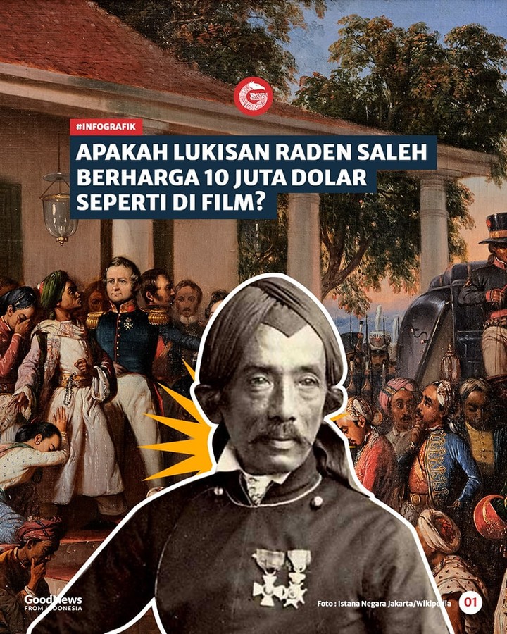 Apakah Lukisan Raden Saleh Berharga 10 Juta Dolar Seperti di Film?