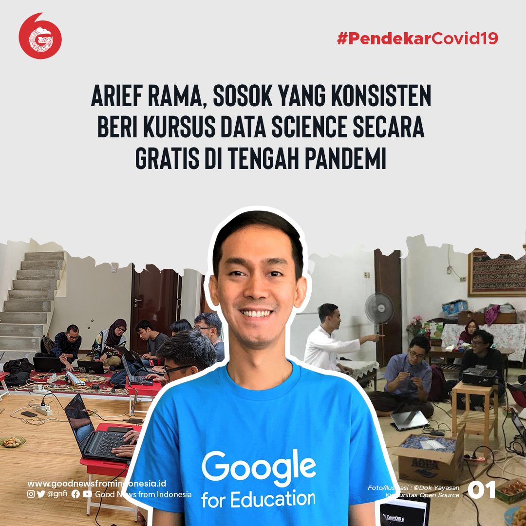 Arief Rama, Ajarkan Data Science Secara Gratis di Tengah Pandemi