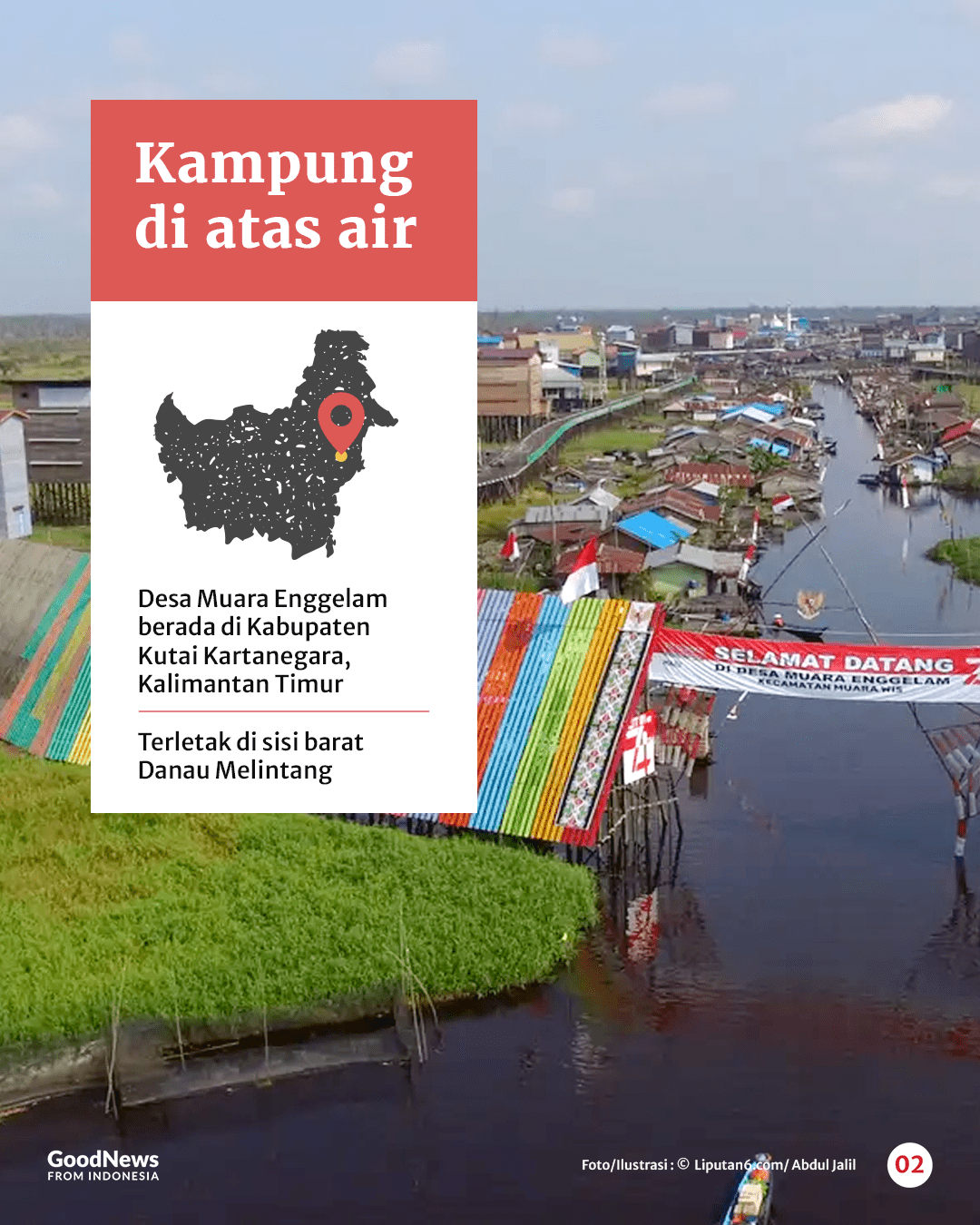 Desa Muara Enggelam, Kampung di Atas Air Tanpa Daratan