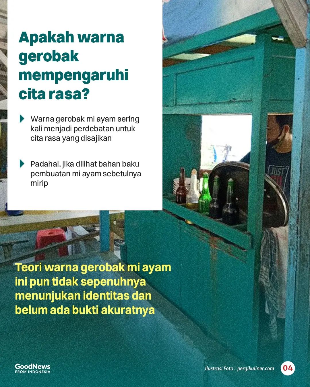 Fakta Unik Gerobak Mie Ayam, Ternyata Beda Warna Beda Arti