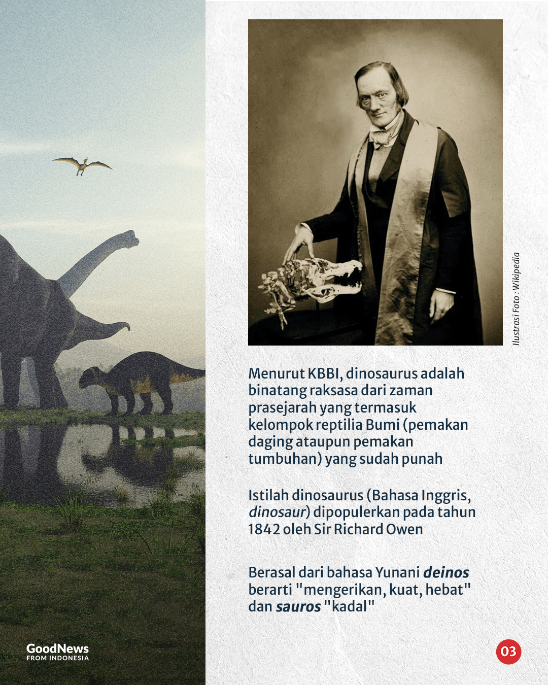 Mengapa Fosil Dinosaurus Tak Pernah Ditemukan di Indonesia