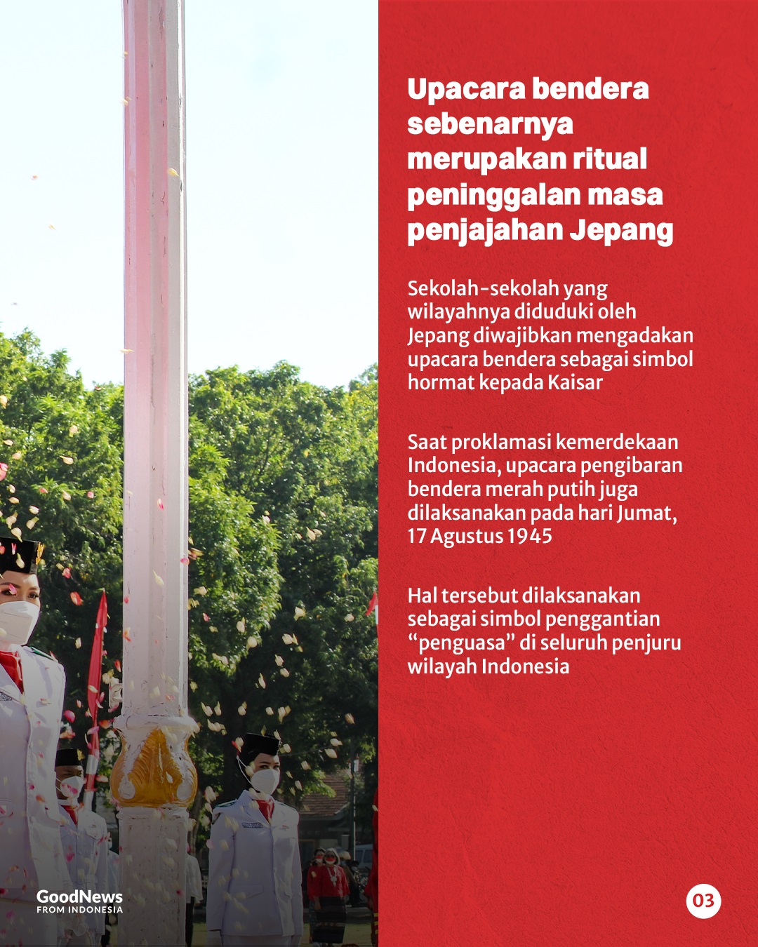 Mengapa Upacara Bendera Dilaksanakan Setiap Hari Senin?