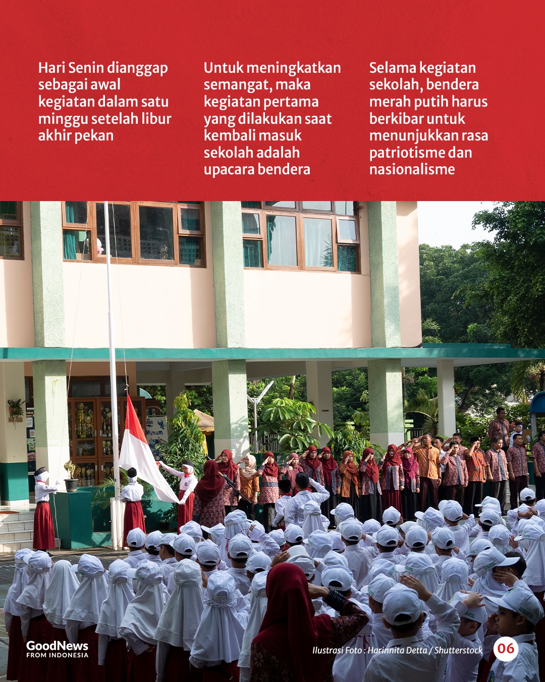Mengapa Upacara Bendera Dilaksanakan Setiap Hari Senin?