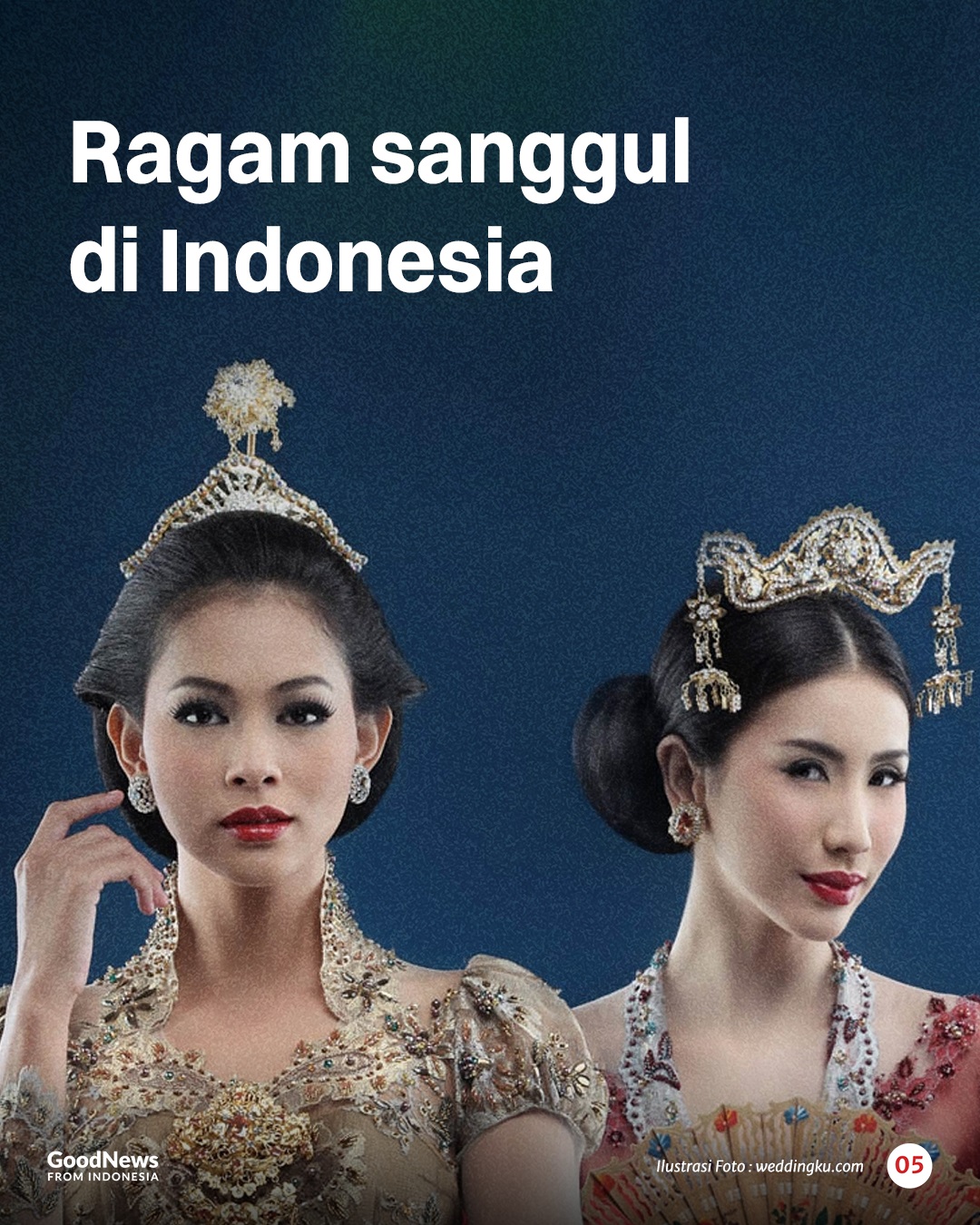 Sejarah di Balik Keindahan Sanggul Nusantara
