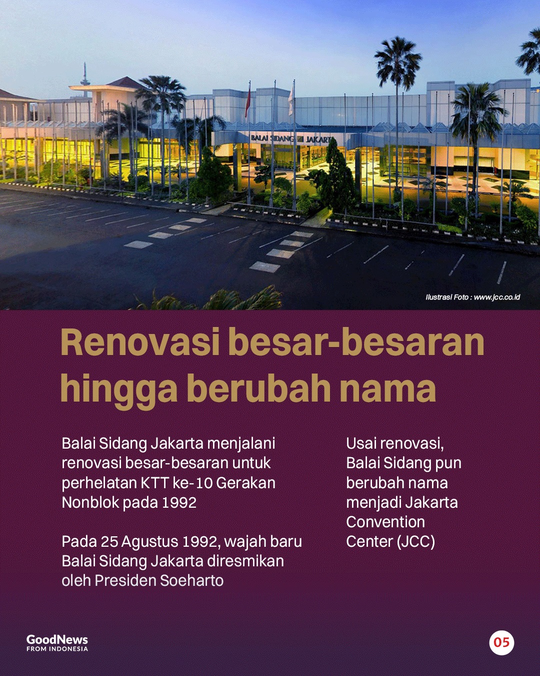 Sejarah Jakarta Convention Center (JCC) Jadi Pusat Konvensi Terbesar di Indonesia