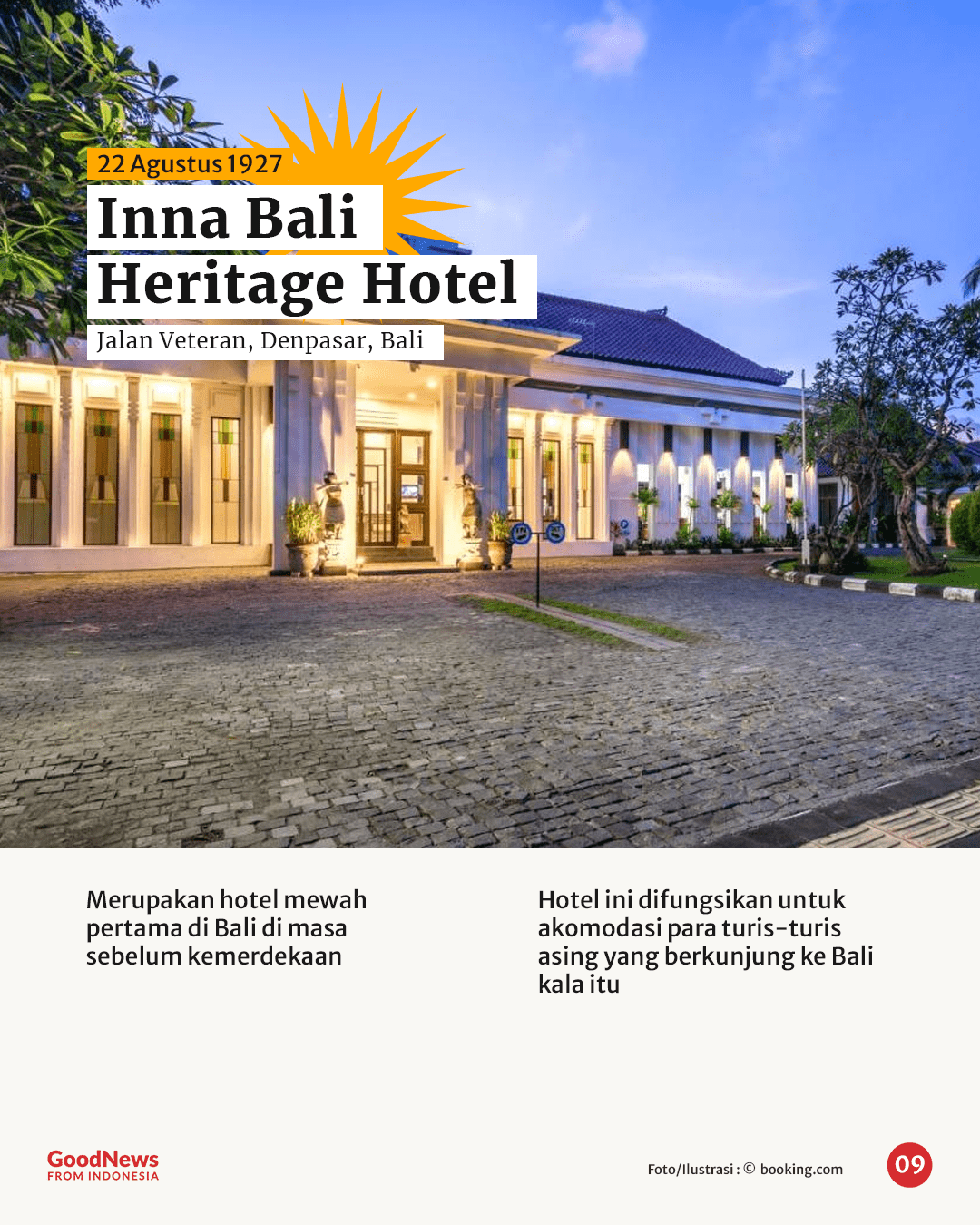 Sudah Ada Sejak Dahulu, Inilah 8 Hotel Bersejarah di Indonesia