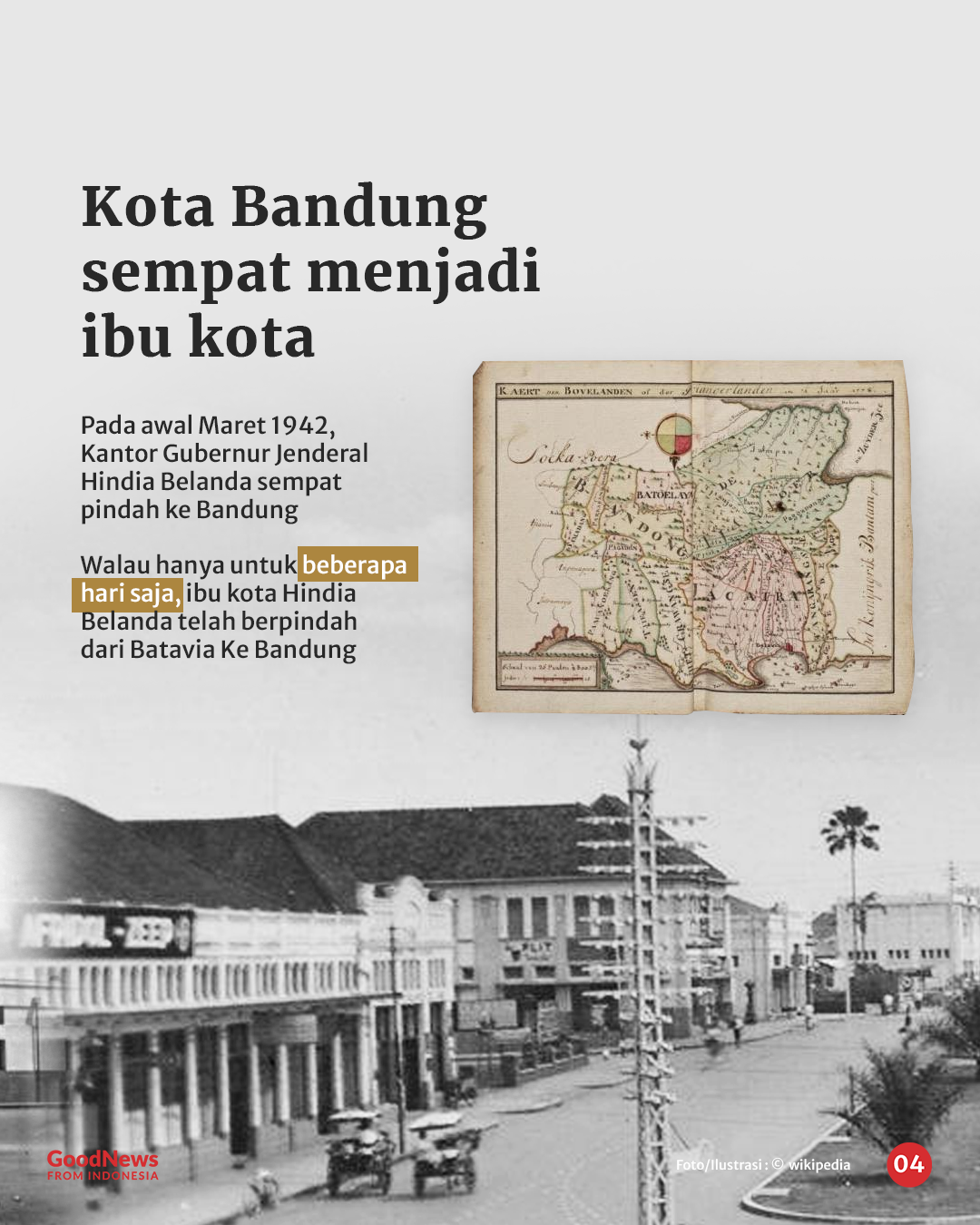 Tahukah Kamu, Ternyata Bandung Pernah Jadi Ibukota Hindia Belanda