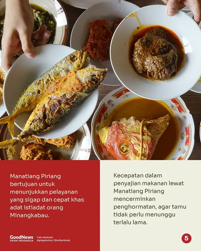 Manatiang Piriang, Cara Penyajian Makanan Nan Unik Ala Minangkabau