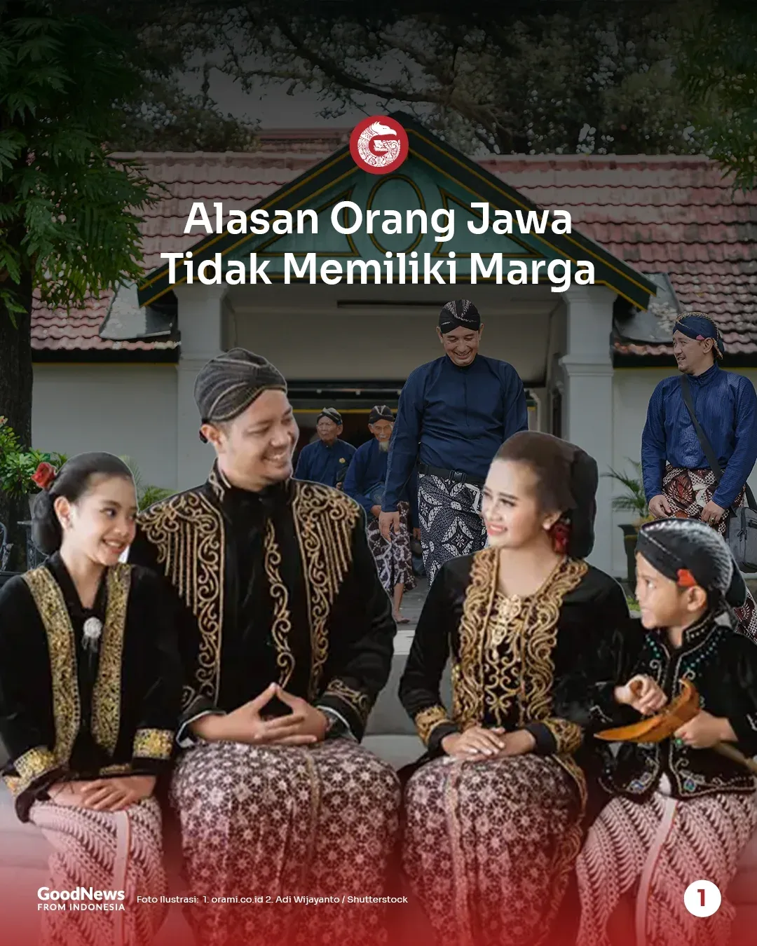 Mengapa Orang Jawa Tidak Punya Marga?