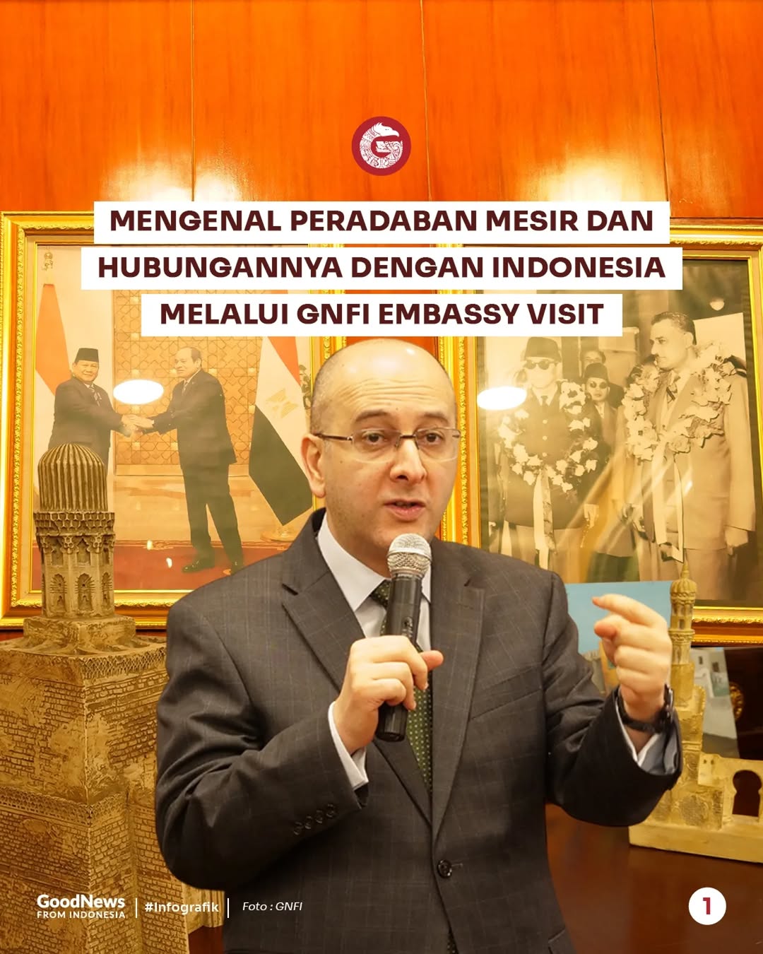 Mengenal Peradaban Mesir dan Hubungannya dengan Indonesia Lewat GNFI Embassy Visit