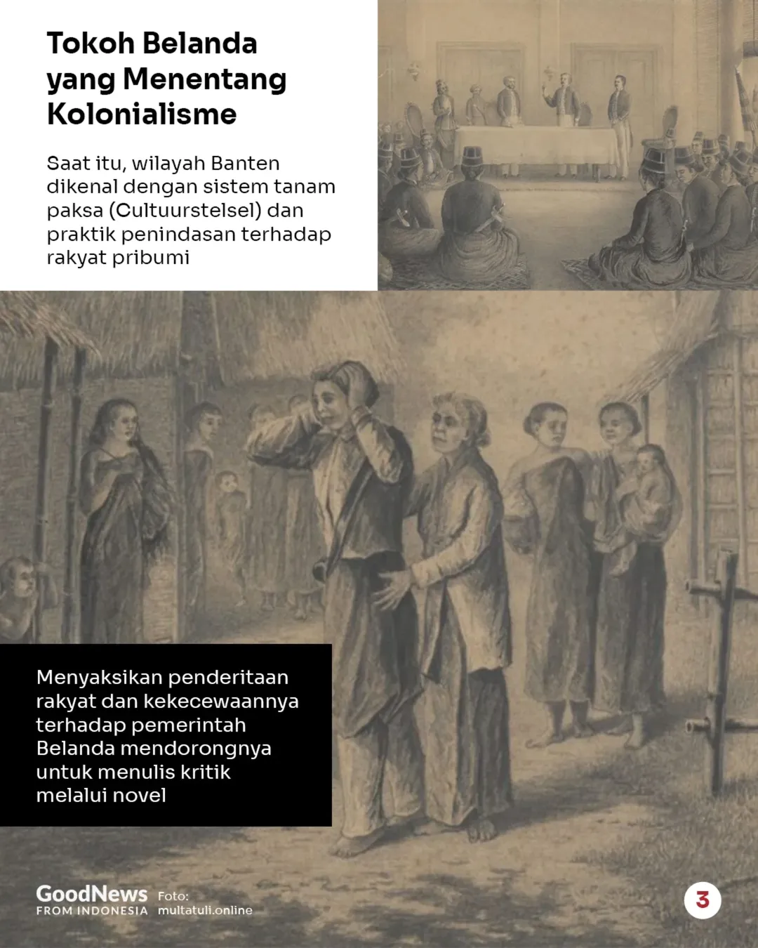 Multatuli, Penulis Belanda yang Membuka Mata Dunia tentang Penjajahan di Indonesia
