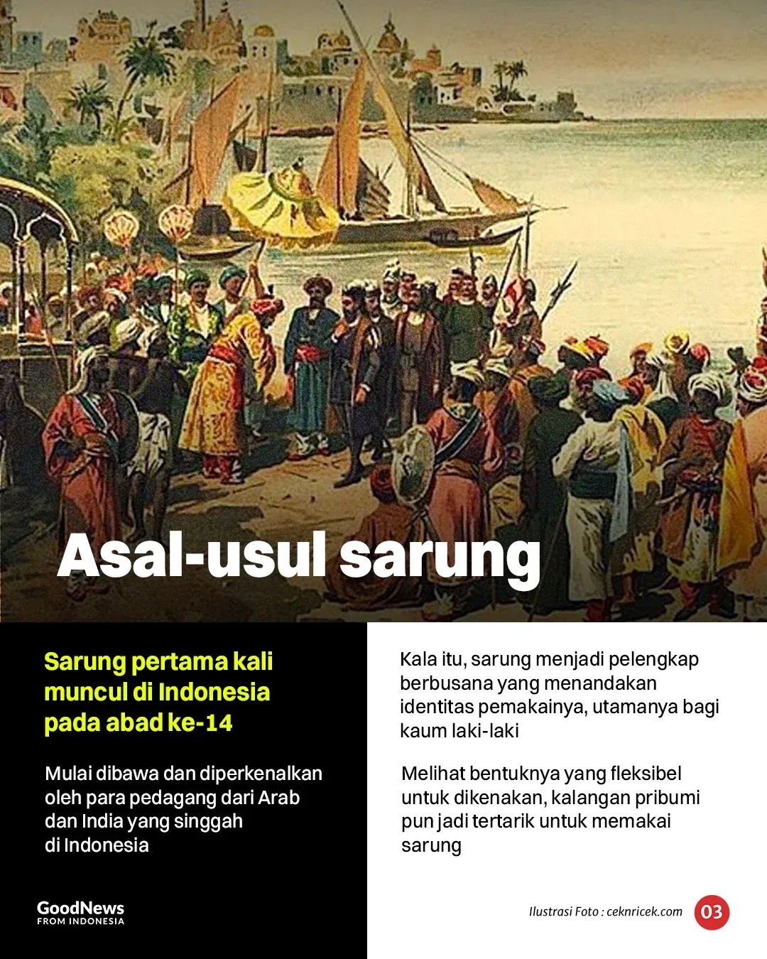 Sejarah Sarung di Indonesia: Hadir sejak Abad 14, Pernah Jadi Simbol Melawan Penjajahan