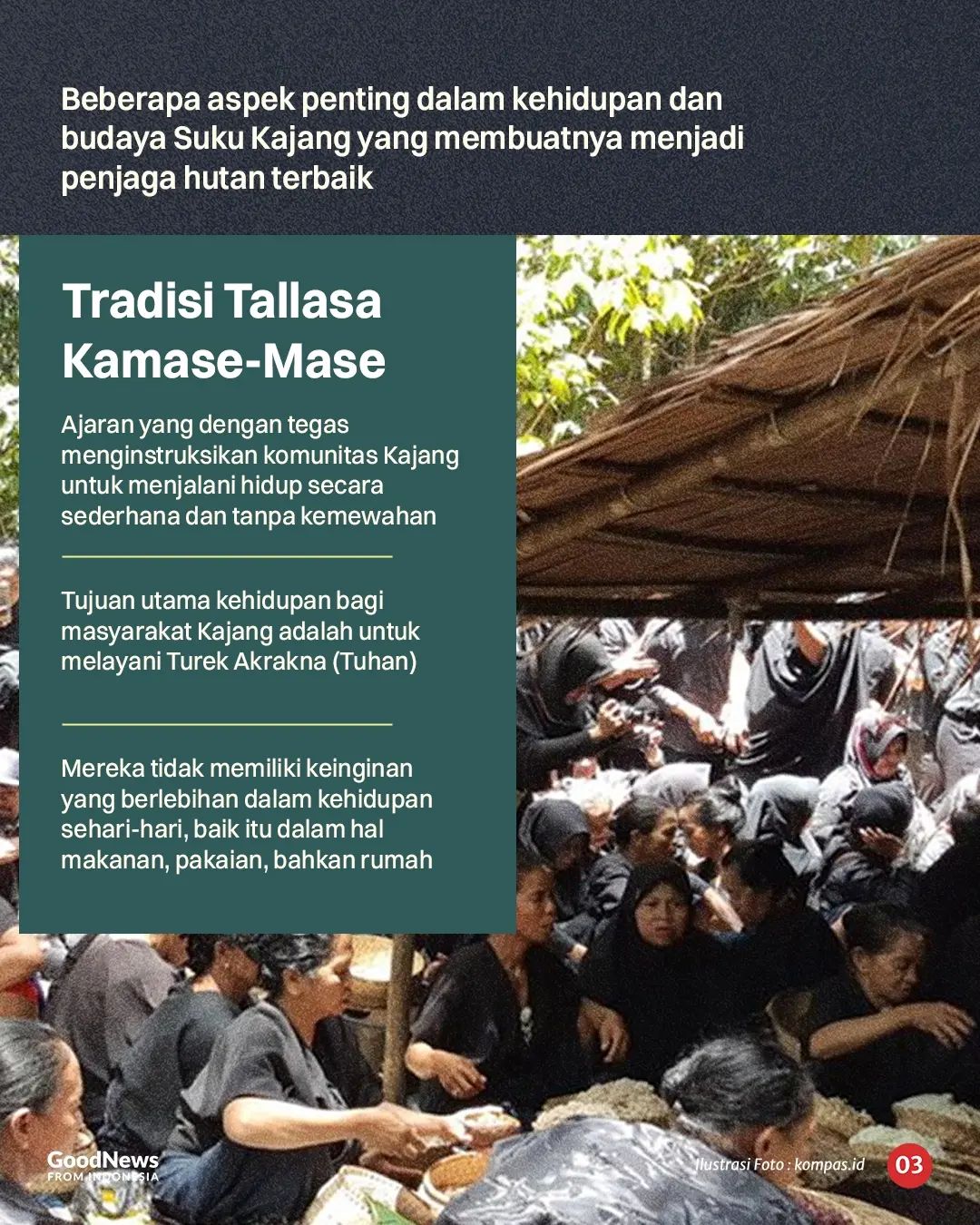Suku Kajang, Penjaga Hutan Terbaik Dunia dari Sulawesi Selatan